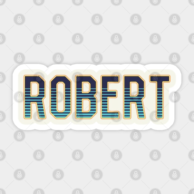 Robert - Custom name Sticker by Wear & Cheer